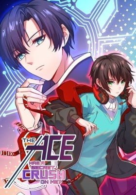 The Ace Has a Secret Crush on Me
