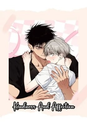 Kindness and Affection