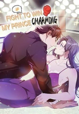 Fight to Win My Prince Charming