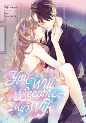 You Will Become My Wife
