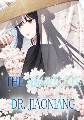 The Marvelous Dr. Jiaoniang