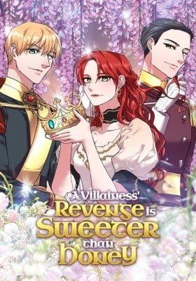 A Villainess' Revenge Is Sweeter Than Honey