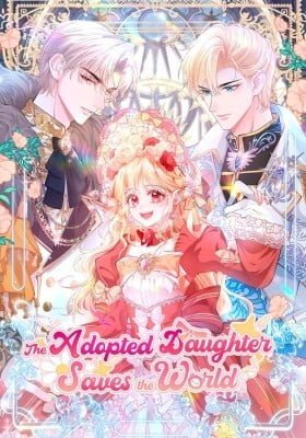 The Adopted Daughter Saves the World