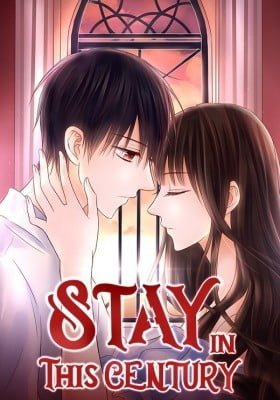 Stay in This Century