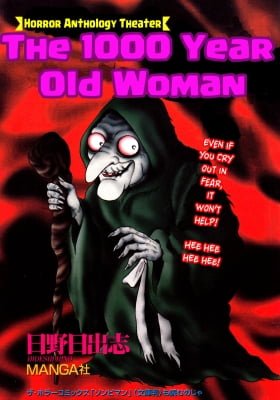 The 1,000 Year Old Woman