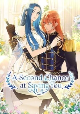 A Second Chance at Saving You