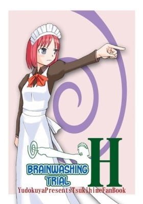 Shingetsutan Tsukihime dj - Brainwashing Trial H