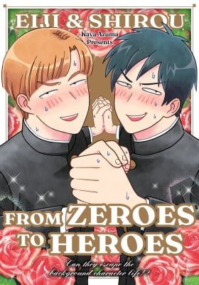 Eiji and Shiro From Zeroes to Heroes