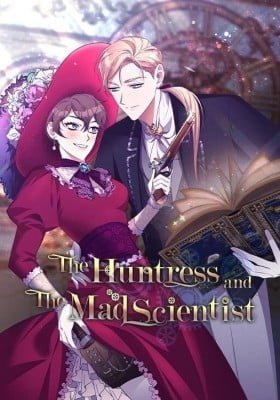 The Huntress and the Mad Scientist