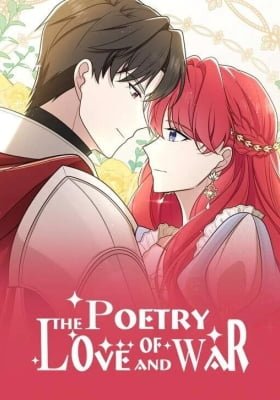 The Poetry of Love and War