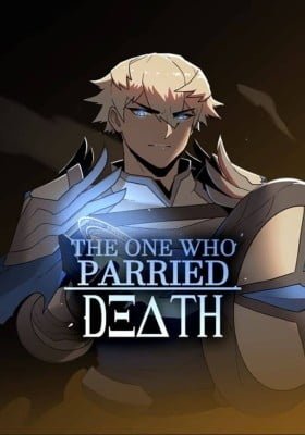 The One Who Parried Death