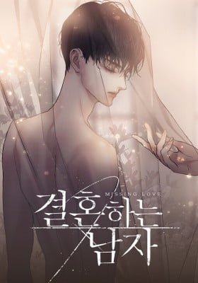 Missing Love: A Married Man